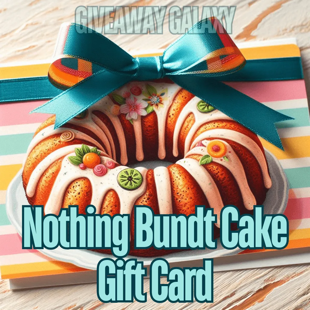 Win a Nothing Bundt Cake Gift Card – Indulge in Deliciousness for Free!